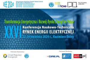 XXVI edycja Konferencji Rynek Energii Elektrycznej Transformacja